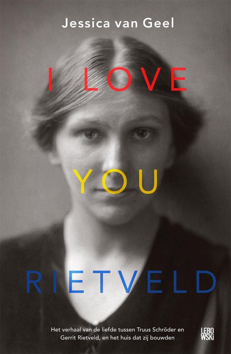 I love you Rietveld